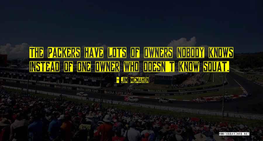 Nostrano Vineyards Quotes By Jim McMahon Nostrano Vineyards Quotes By Jim McMahon