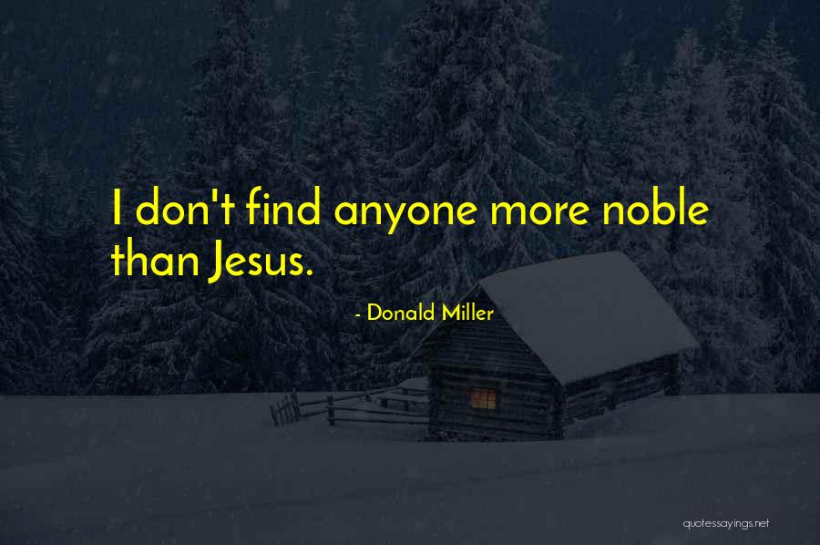Nostress Quotes By Donald Miller Nostress Quotes By Donald Miller