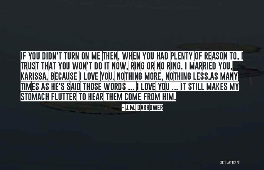 Nostrum Jeans Quotes By J.M. Darhower Nostrum Jeans Quotes By J.M. Darhower