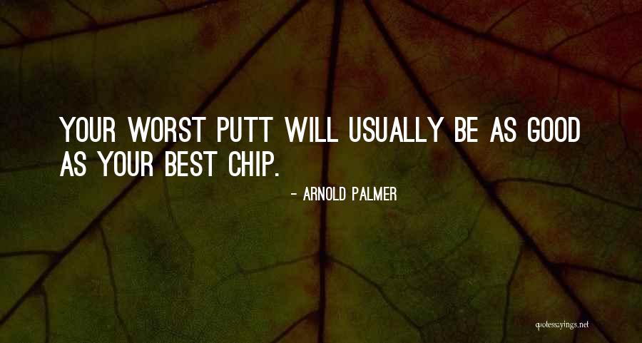 Noswal Hall Quotes By Arnold Palmer Noswal Hall Quotes By Arnold Palmer