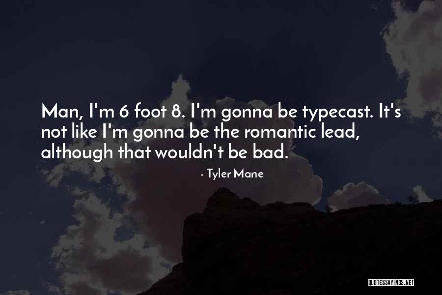 Nosworth Quotes By Tyler Mane Nosworth Quotes By Tyler Mane