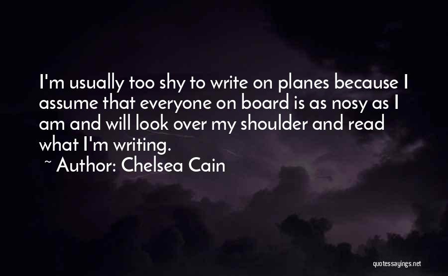 Nosy Quotes By Chelsea Cain