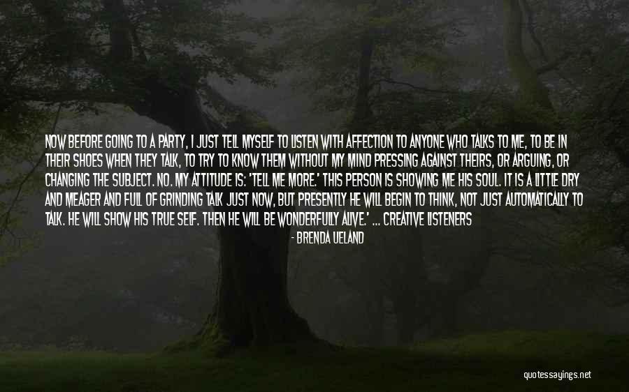 Not A Bad Person Quotes By Brenda Ueland Not A Bad Person Quotes By Brenda Ueland