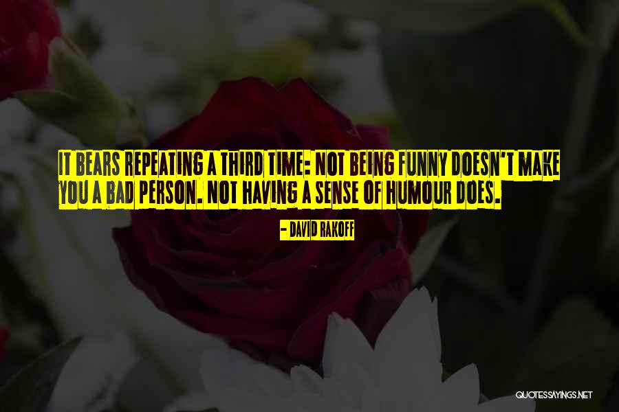 Not A Bad Person Quotes By David Rakoff Not A Bad Person Quotes By David Rakoff