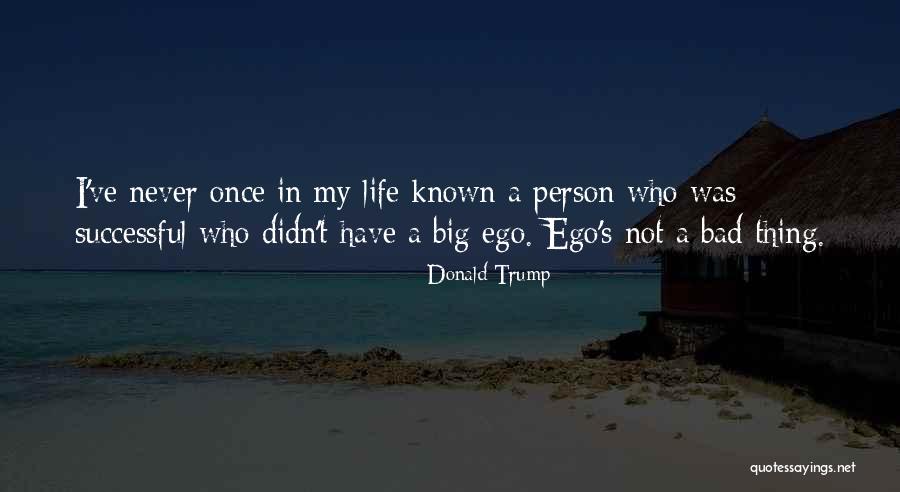 Not A Bad Person Quotes By Donald Trump Not A Bad Person Quotes By Donald Trump