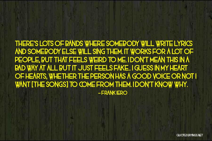 Not A Bad Person Quotes By Frank Iero Not A Bad Person Quotes By Frank Iero