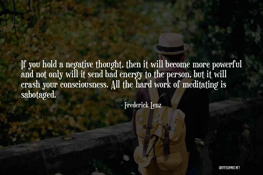 Not A Bad Person Quotes By Frederick Lenz Not A Bad Person Quotes By Frederick Lenz