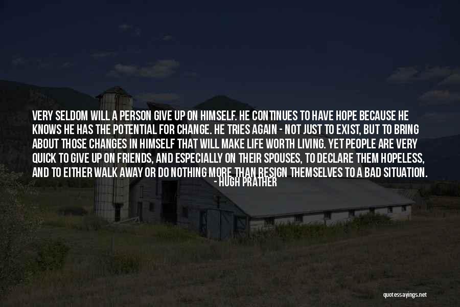 Not A Bad Person Quotes By Hugh Prather Not A Bad Person Quotes By Hugh Prather