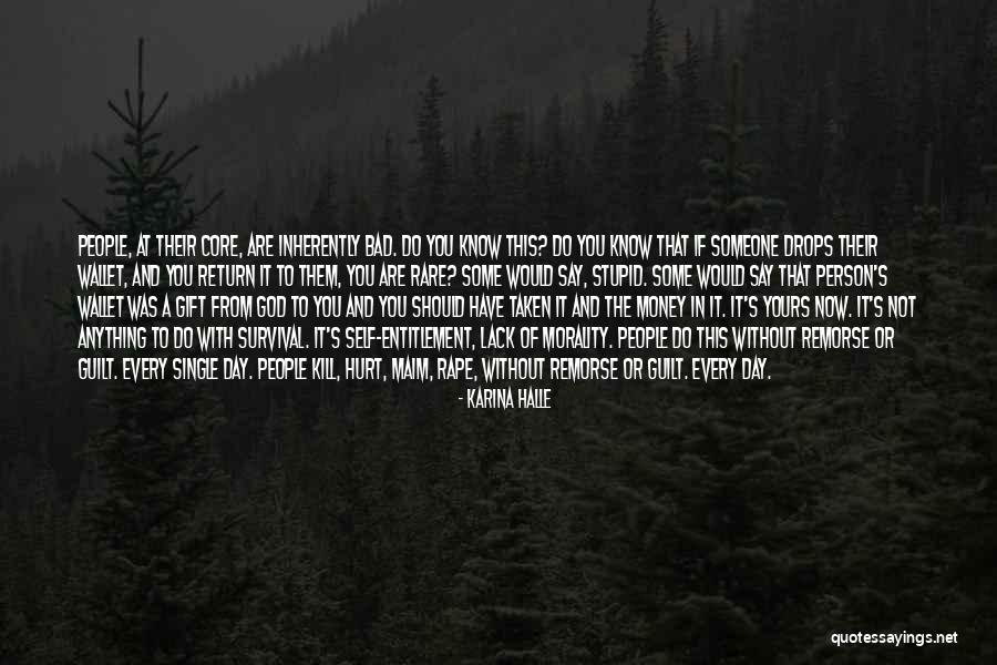 Not A Bad Person Quotes By Karina Halle Not A Bad Person Quotes By Karina Halle