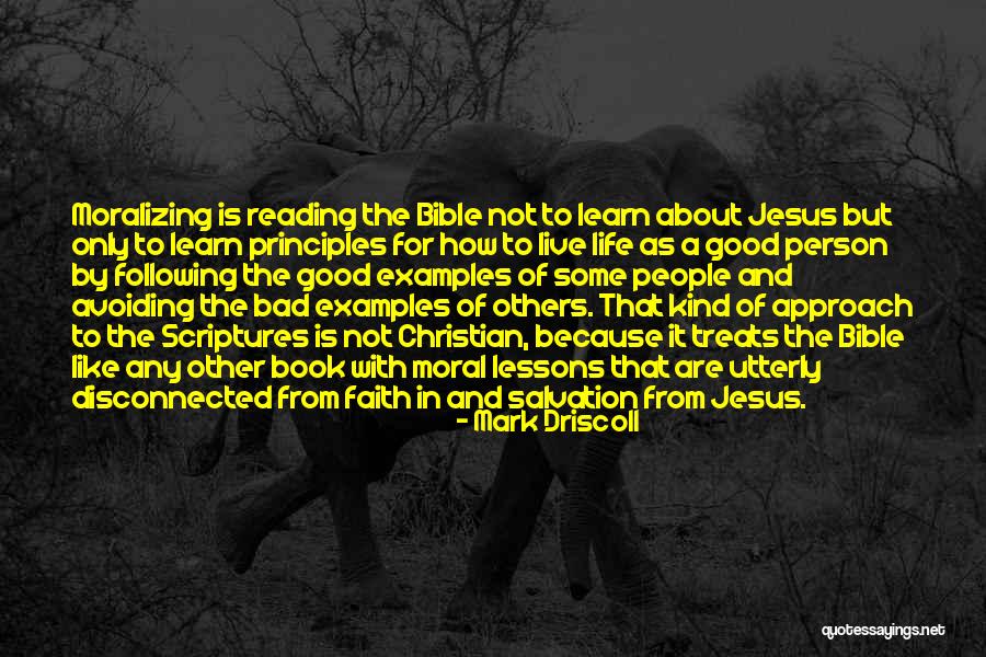 Not A Bad Person Quotes By Mark Driscoll Not A Bad Person Quotes By Mark Driscoll