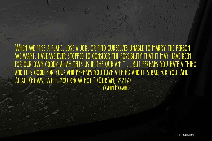 Not A Bad Person Quotes By Yasmin Mogahed Not A Bad Person Quotes By Yasmin Mogahed