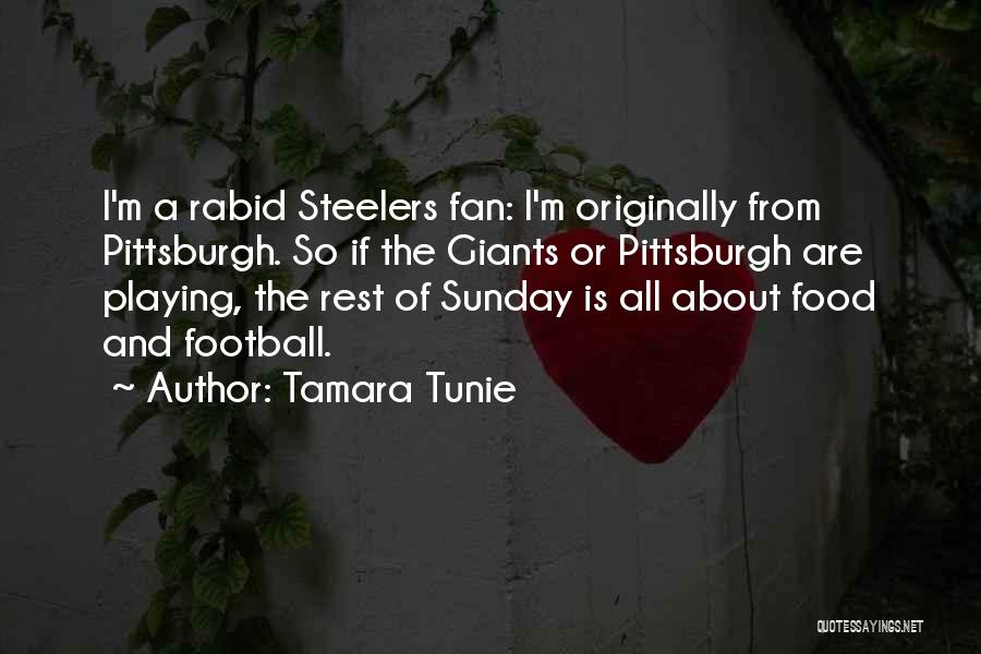 Not A Football Fan Quotes By Tamara Tunie