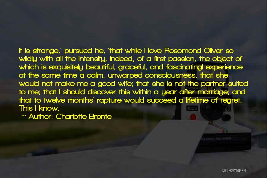 Not A Good Wife Quotes By Charlotte Bronte