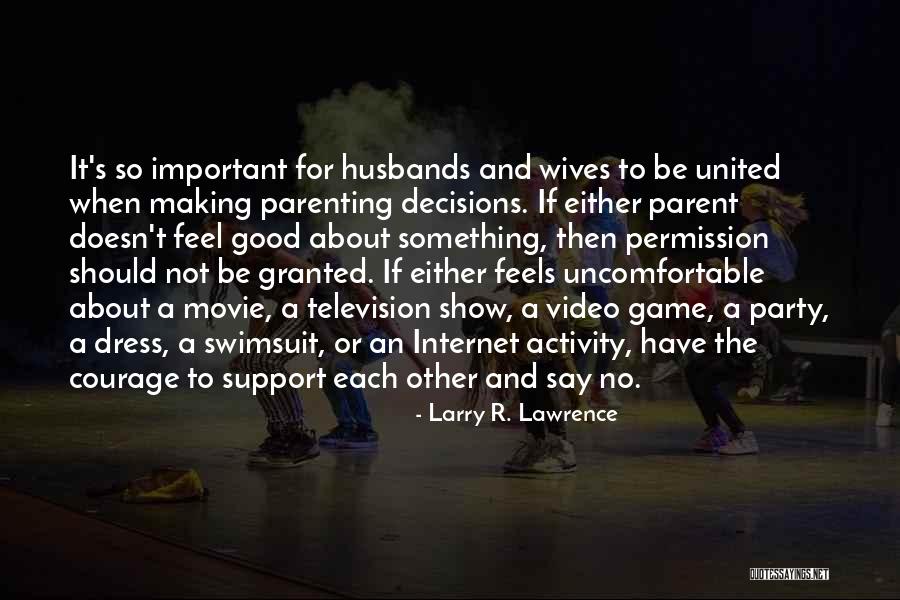 Not A Good Wife Quotes By Larry R. Lawrence Not A Good Wife Quotes By Larry R. Lawrence