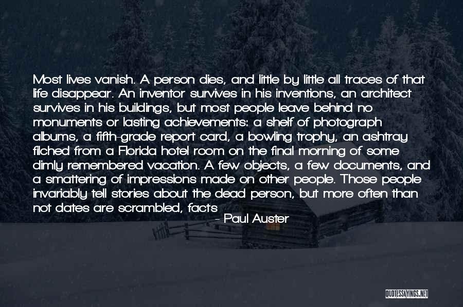Not A Morning Person Quotes By Paul Auster Not A Morning Person Quotes By Paul Auster