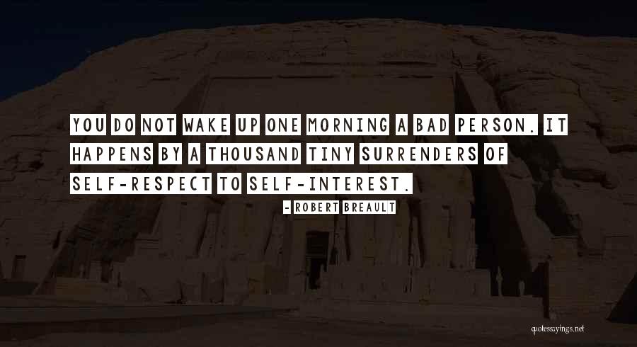 Not A Morning Person Quotes By Robert Breault Not A Morning Person Quotes By Robert Breault