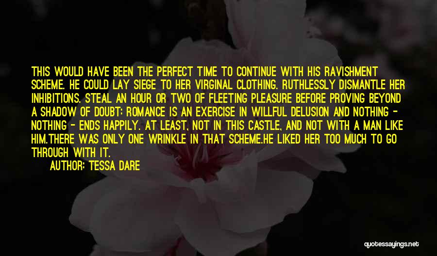 Not A Perfect Man Quotes By Tessa Dare