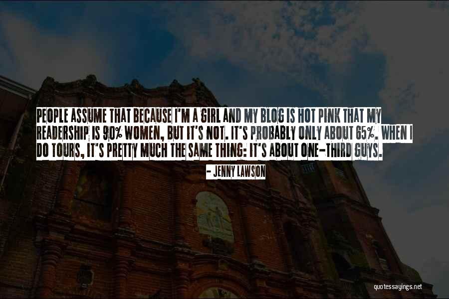 Not A Pretty Girl Quotes By Jenny Lawson Not A Pretty Girl Quotes By Jenny Lawson