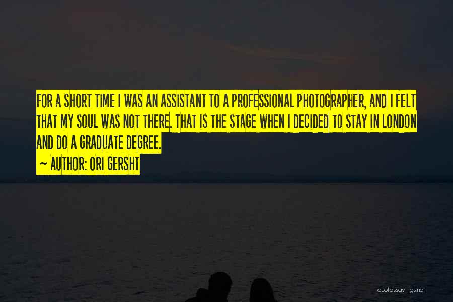 Not A Professional Photographer Quotes By Ori Gersht
