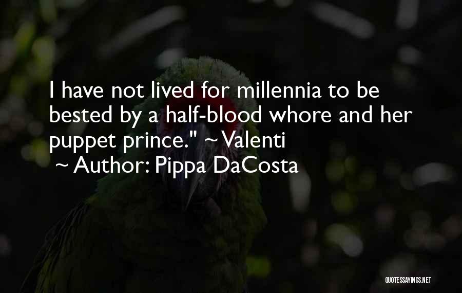 Not A Puppet Quotes By Pippa DaCosta