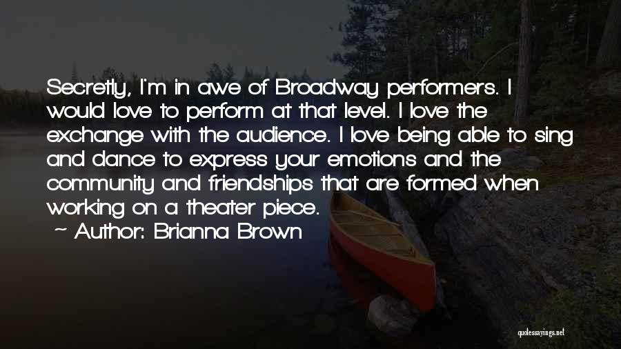 Not Able To Express Love Quotes By Brianna Brown