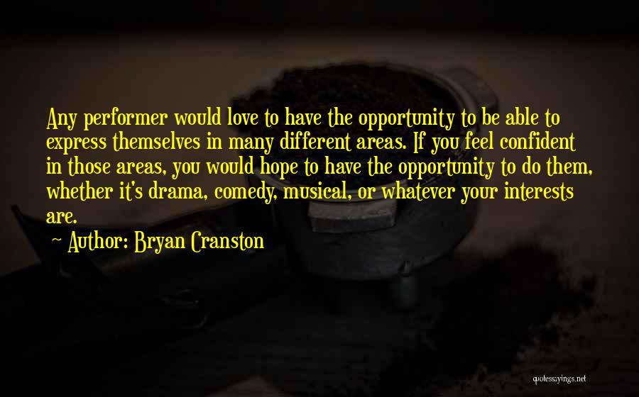 Not Able To Express Love Quotes By Bryan Cranston