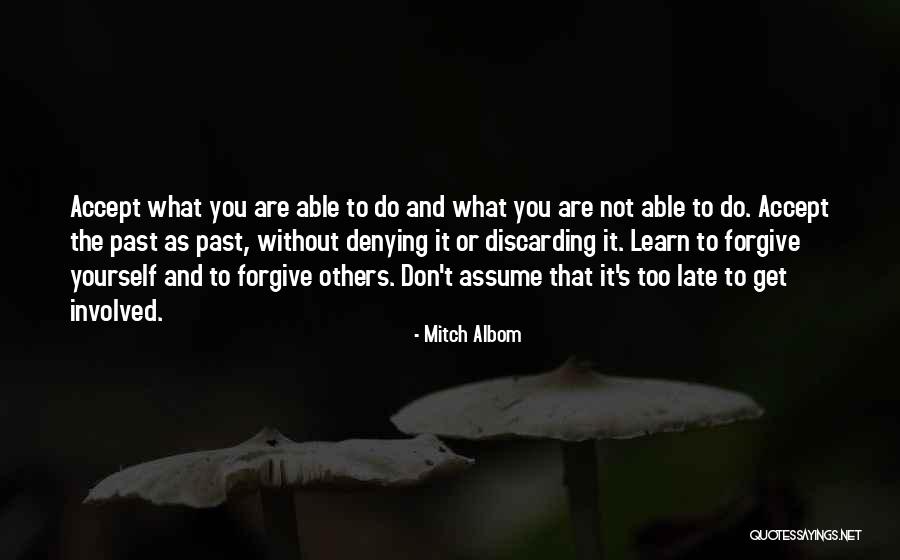 Not Able To Forgive Quotes By Mitch Albom