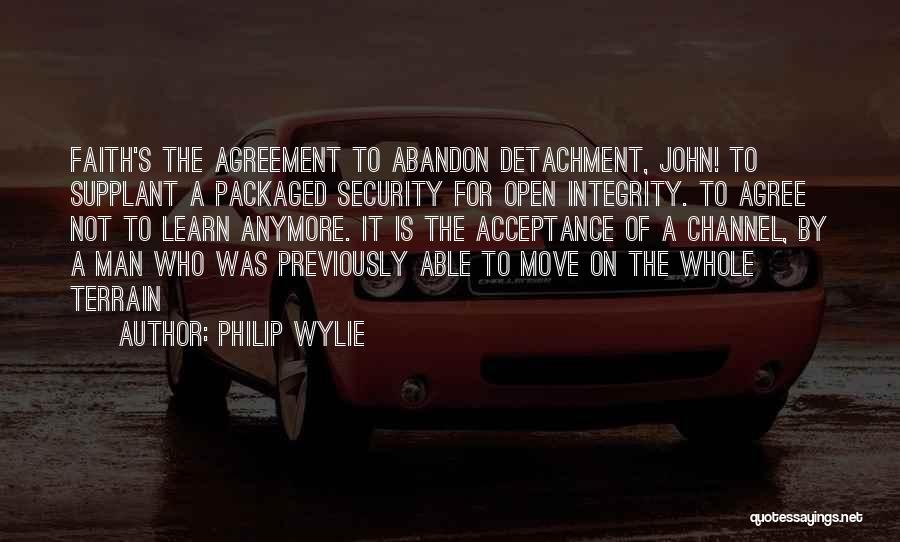 Not Able To Move On Quotes By Philip Wylie