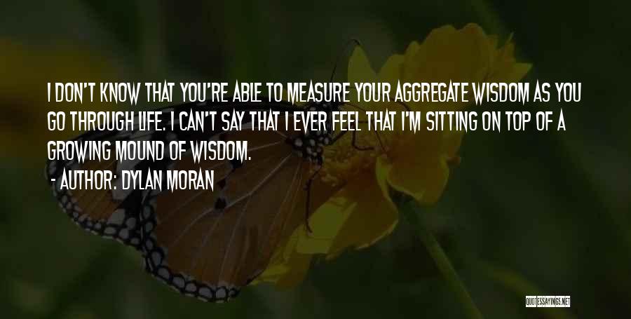 Not Able To Say What You Feel Quotes By Dylan Moran