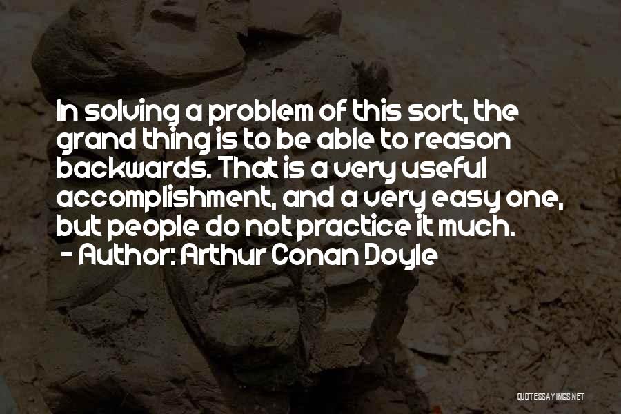 Not Able To Study Quotes By Arthur Conan Doyle