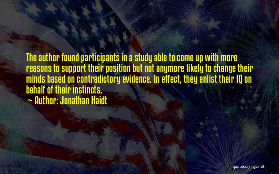 Not Able To Study Quotes By Jonathan Haidt