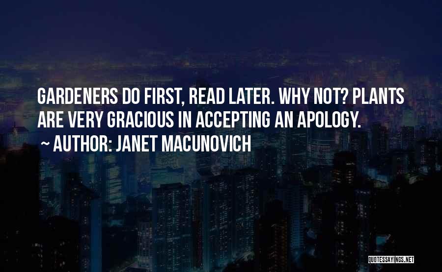 Not Accepting Apology Quotes By Janet Macunovich