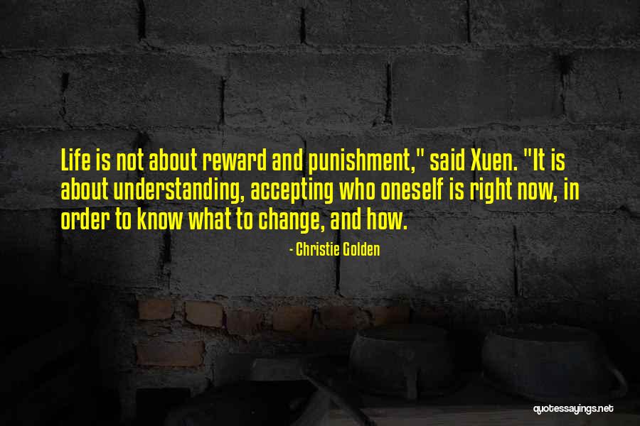 Not Accepting Change Quotes By Christie Golden Not Accepting Change Quotes By Christie Golden
