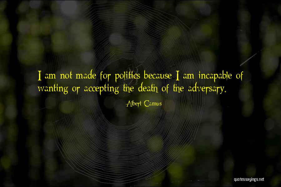 Not Accepting Death Quotes By Albert Camus