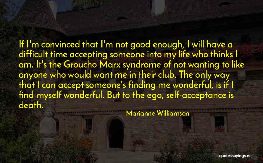 Not Accepting Death Quotes By Marianne Williamson Not Accepting Death Quotes By Marianne Williamson