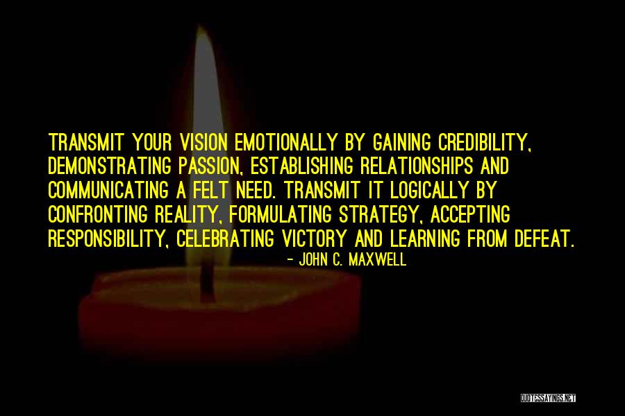 Not Accepting Defeat Quotes By John C. Maxwell Not Accepting Defeat Quotes By John C. Maxwell