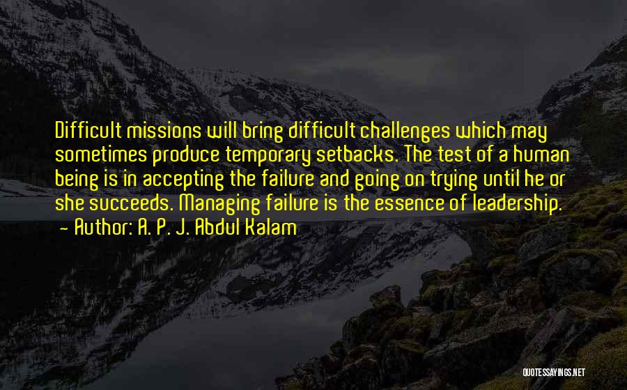 Not Accepting Failure Quotes By A. P. J. Abdul Kalam