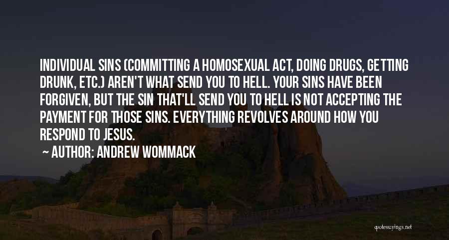 Not Accepting Quotes By Andrew Wommack