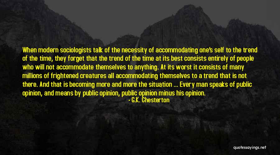 Not Accommodating Quotes By G.K. Chesterton Not Accommodating Quotes By G.K. Chesterton