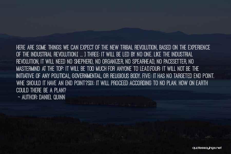 Not According To Plan Quotes By Daniel Quinn