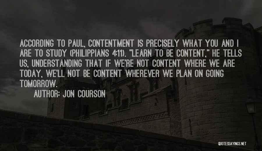 Not According To Plan Quotes By Jon Courson