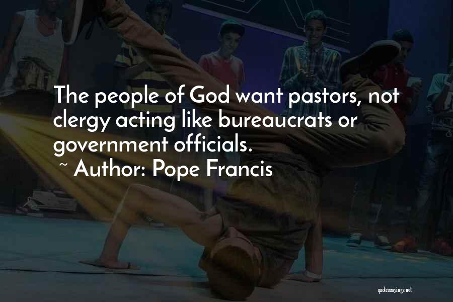 Not Acting Quotes By Pope Francis