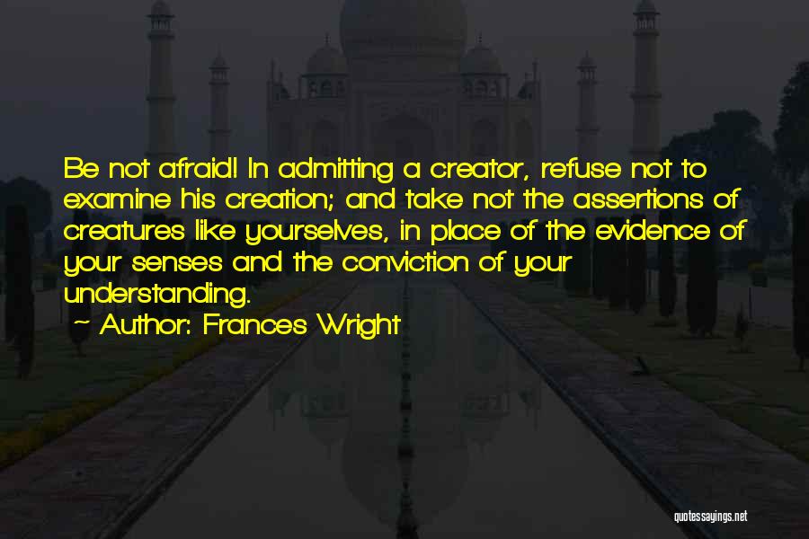 Not Admitting Quotes By Frances Wright