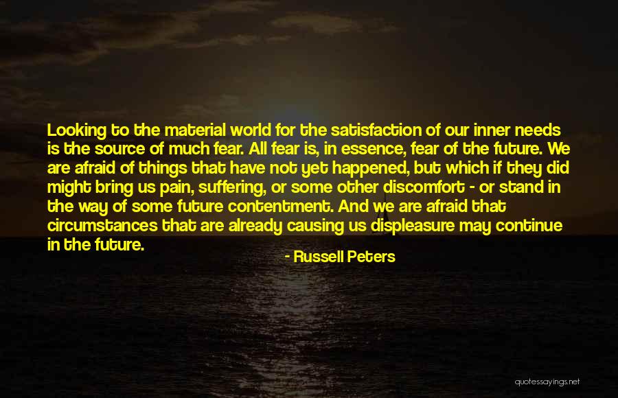Not Afraid Of The Future Quotes By Russell Peters Not Afraid Of The Future Quotes By Russell Peters