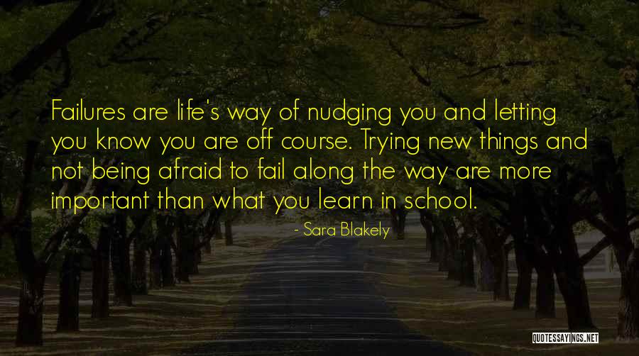 Not Afraid To Fail Quotes By Sara Blakely Not Afraid To Fail Quotes By Sara Blakely