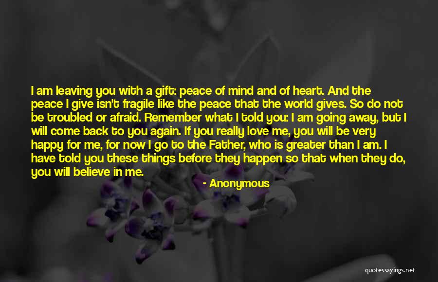 Not Afraid To Love Again Quotes By Anonymous Not Afraid To Love Again Quotes By Anonymous
