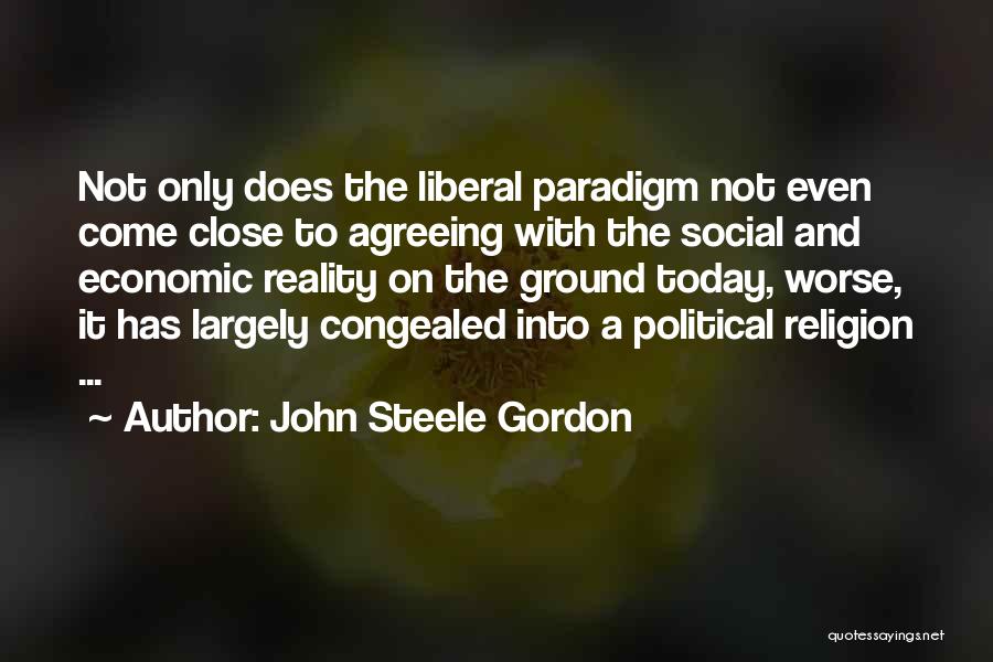 Not Agreeing Quotes By John Steele Gordon