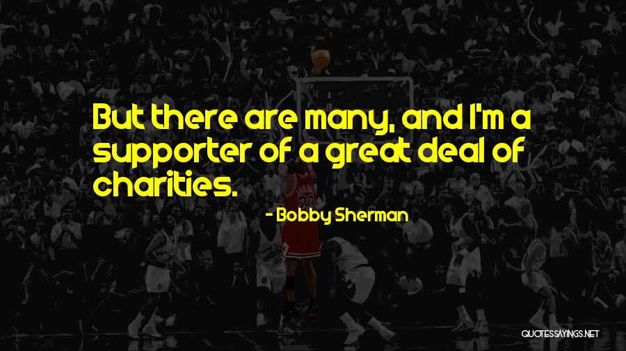 Not Alive Anime Quotes By Bobby Sherman