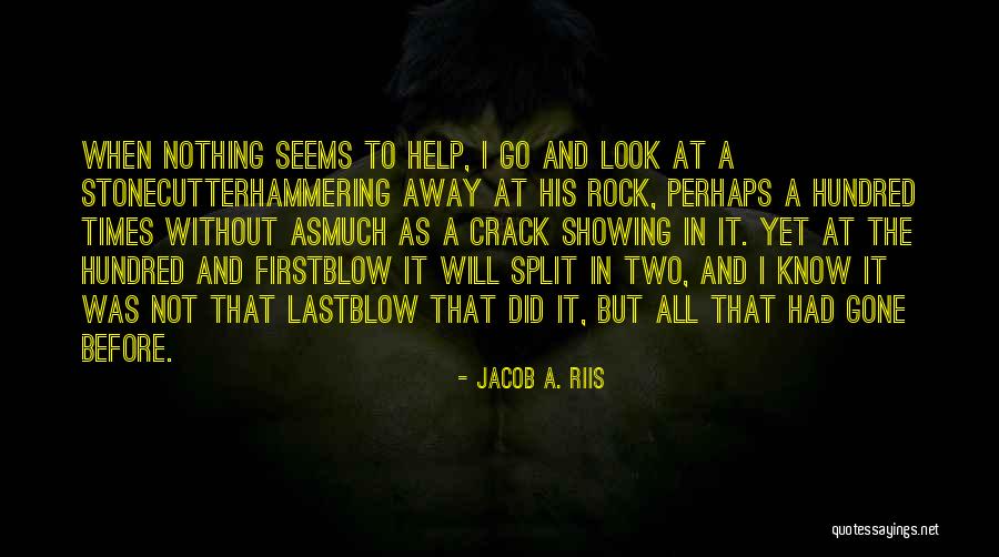 Not All As It Seems Quotes By Jacob A. Riis Not All As It Seems Quotes By Jacob A. Riis