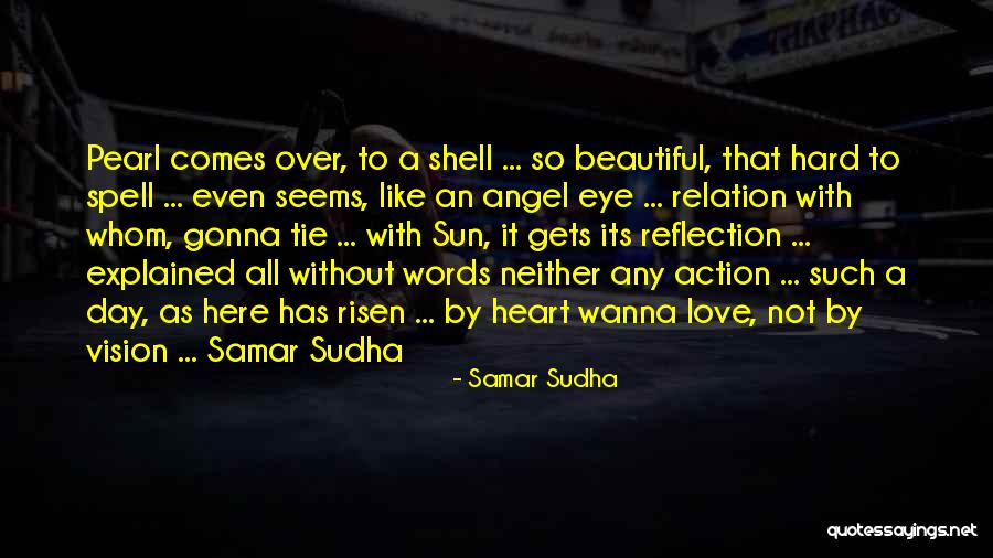 Not All As It Seems Quotes By Samar Sudha Not All As It Seems Quotes By Samar Sudha